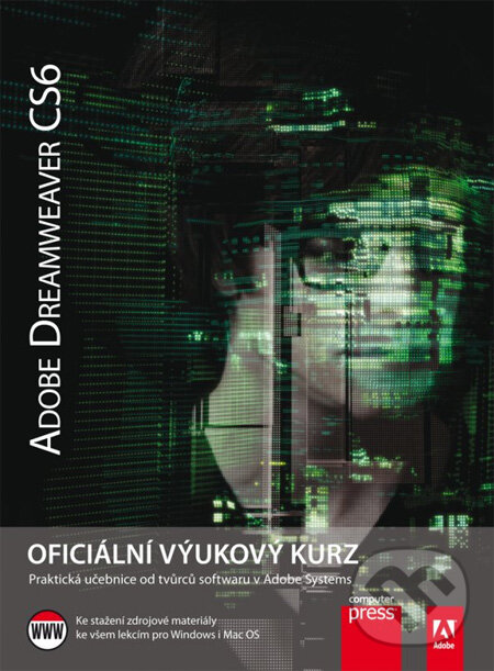 Levně Adobe DreamWeaver CS6 (Oficiální výukový kurz) - kniha z kategorie Multimédiá