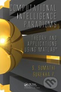 Levně Computational Intelligence Paradigms (Theory and Applications using MATLAB) - kniha z kategorie Odborné a náučné