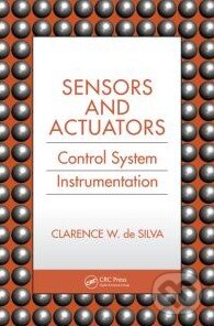 Levně Sensors and Actuators (Control System Instrumentation) - kniha z kategorie Odborné a náučné