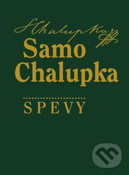 E-kniha: Spevy (Samo Chalupka). Slovenský spisovateľ, 2008