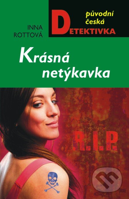 E-kniha: Krásná netýkavka (Inna Rottová). Moba, 2013