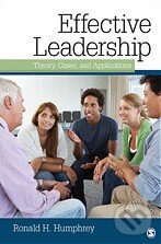 Levně Effective Leadership (Theory, Cases, and Applications) - kniha z kategorie Odborné a náučné