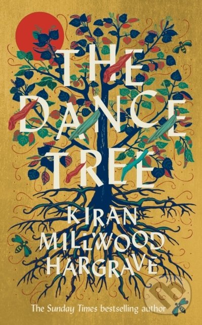 Levně The Dance Tree - Kiran Millwood Hargrave - kniha z kategorie Spoločenská beletria