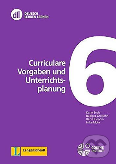 Levně DDL06: Curriculare Vorgaben und Unterrichtsplanung (LHB) - kniha z kategorie Jazykové učebnice a slovníky
