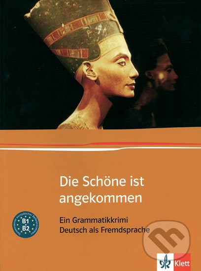 Die schöne ist angekommen Klett nakladatelství