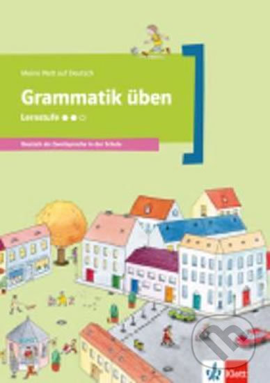 Grammatik üben - Lernstufe 2 Klett nakladatelství