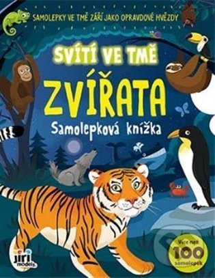 Levně Samolepková knížka - Svítí ve tmě - Zvířata - kniha z kategorie Samolepky