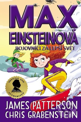 Levně Max Einsteinová 4 - Bojovníci za lepší svět - Chris Grabenstein, James Patterson - kniha z kategorie Beletria