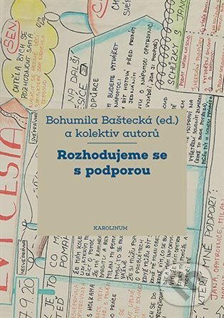 Levně Rozhodujeme se s podporou - Bohumila Baštecká - kniha z kategorie Vysoké školy