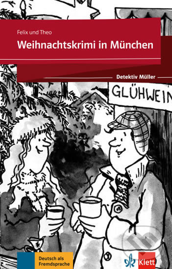 Levně Weihnachtskrimi in München - Buch + Online - kniha z kategorie Jazykové učebnice a slovníky