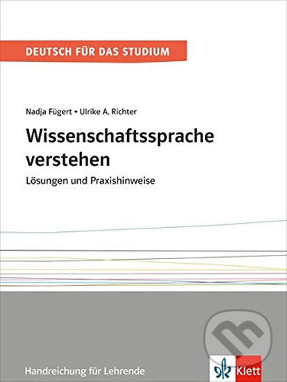Levně Wissenschaftssprache verstehen Band 1 – Lösungen Grammatik - kniha z kategorie Jazykové učebnice a slovníky