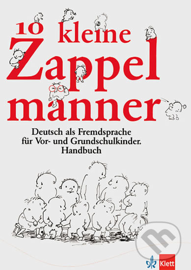Levně Zehn kleine Zappelmänner - Handbuch - kniha z kategorie Jazykové učebnice a slovníky