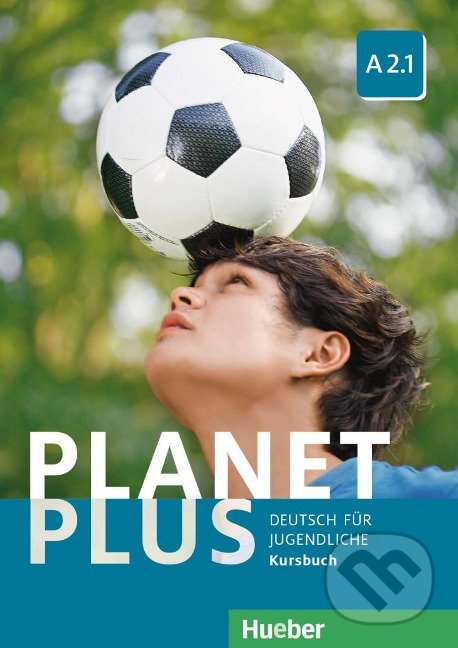 Levně Planet Plus A2.1: Kursbuch - Stefan Zweig - kniha z kategorie Jazykové učebnice a slovníky