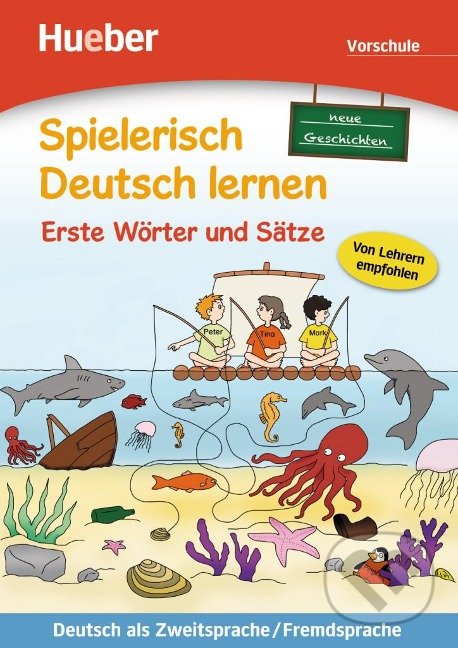 Levně Spielerisch Deutsch lernen: Erste Wörter und Sätze: Vorschule (Neue Geschichten) - kniha z kategorie Jazykové učebnice a slovníky
