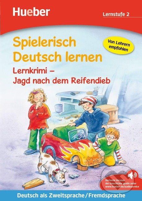 Spielerisch Deutsch lernen: Jagd nach dem Reifendieb koupíte na Martinus.cz