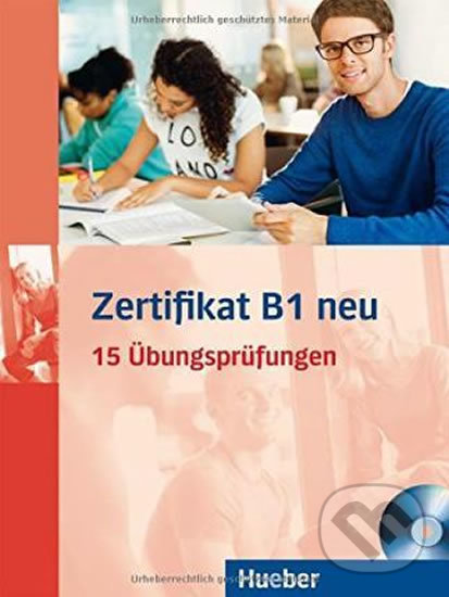 Zertifikat B1 neu Übungsbuch + mp3-CD Hueber Verlag