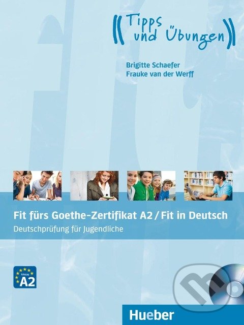 Levně Fit fürs Goethe-Zertifikat: A2 / Fit in Deutsch Lehrbuch mit Audio-CD - kniha z kategorie Jazykové učebnice a slovníky