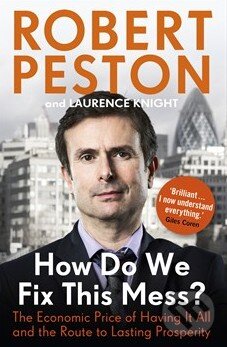 Levně How Do We Fix This Mess? - Robert Peston - kniha z kategorie Odborné a náučné