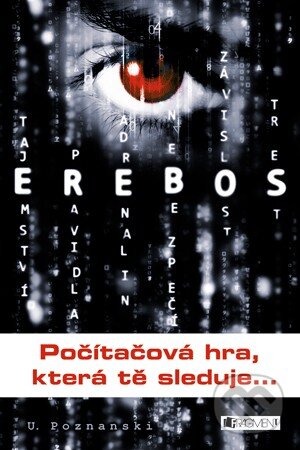 Erebos - Ursula Poznanski, Nakladatelství Fragment, 2013