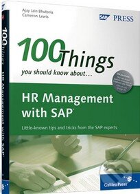 Kniha: 100 Things You Should Know (Ajay Bhutoria). SAP Press, 2010