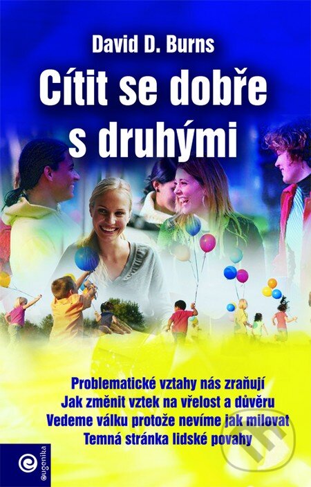 Levně Cítit se dobře s druhými - David D. Burns - kniha z kategorie Psychológia