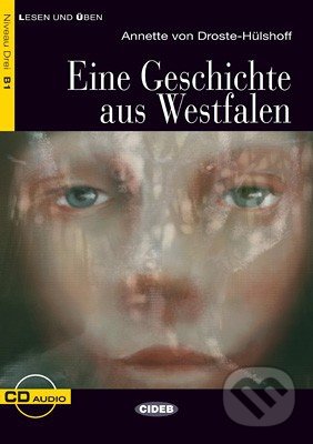 Levně Eine Geschichte aus Westfalen B1 + CD - kniha z kategorie Jazykové učebnice a slovníky
