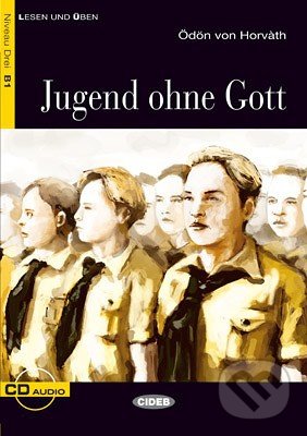 Levně Jugend ohne Gott B1 + CD - kniha z kategorie Jazykové učebnice a slovníky