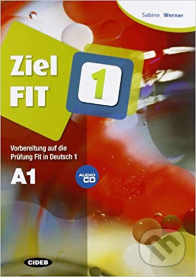Kniha: Ziel Fit 1 A1 + CD (Black Cat). Black Cat