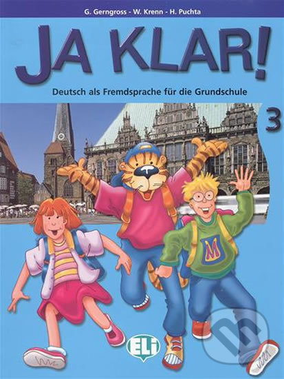 Levně Ja Klar! 3: Lehrbuch - Günter Gerngross - kniha z kategorie Jazykové učebnice a slovníky