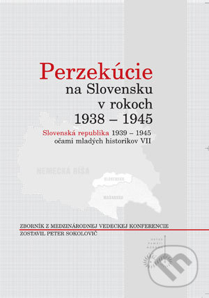Kniha Perzekúcie na Slovensku v rokoch 1938 - 1945