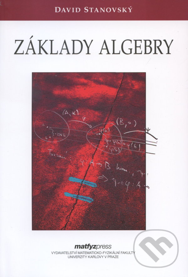 Levně Základy algebry - David Stanovský - kniha z kategorie Matematika