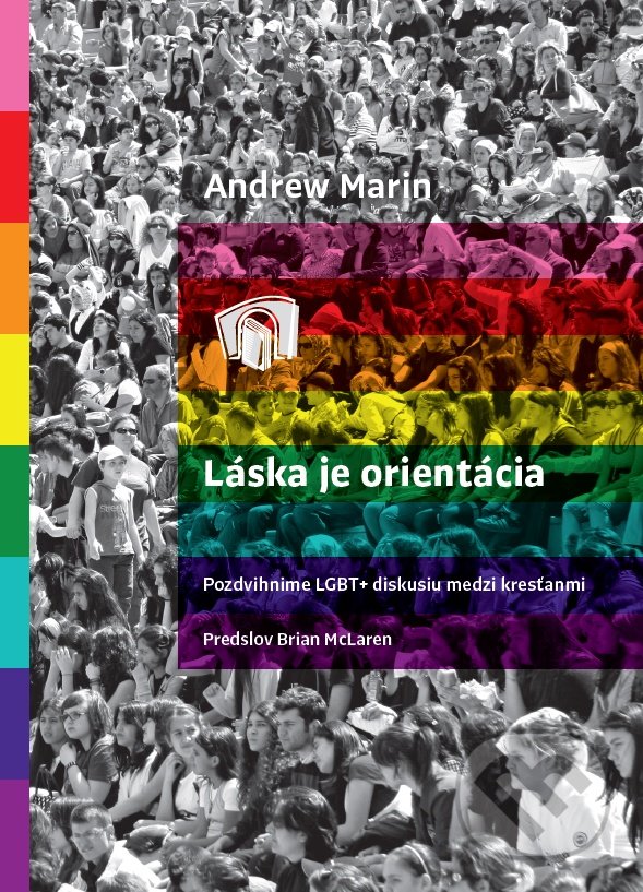 Levně Láska je Orientácia - Andrew Marin - kniha z kategorie Náboženská literatúra
