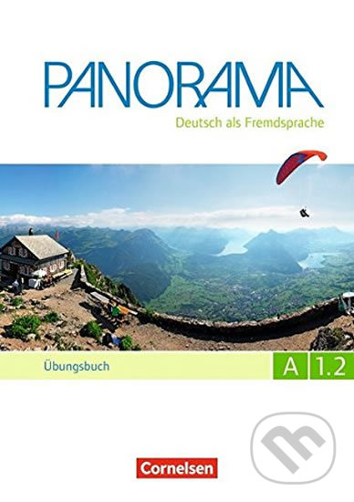 Levně Panorama A1.2: Übungsbuch mit Audio-CD - Andrea Finster - kniha z kategorie Jazykové učebnice a slovníky