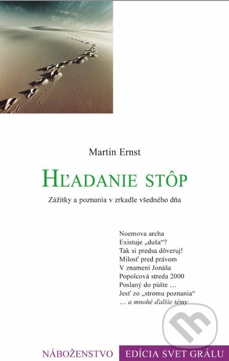 Levně Hľadanie stôp (Zážitky a poznania v zrkadle všedného dňa) - kniha z kategorie Náboženská literatúra