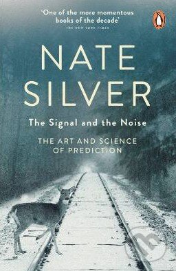 Levně Signal of the Noise (The Art and Science of Prediction) - kniha z kategorie Odborné a náučné