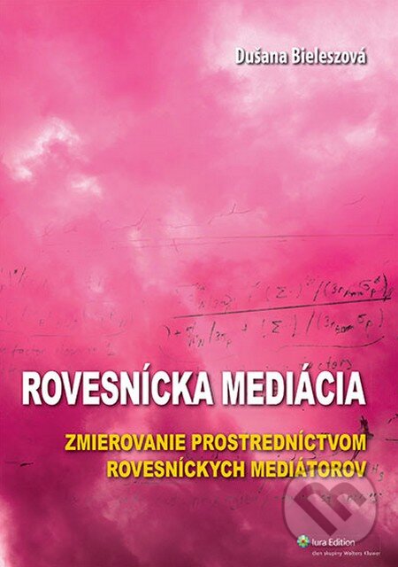 Levně Rovesnícka mediácia (Zmierovanie prostredníctvom rovesníckych mediátorov) - kniha z kategorie Didaktika