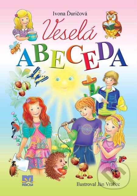 Kniha: Veselá abeceda (Ivona Ďuričová). Príroda, 2013