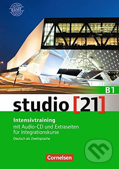 Levně Studio 21 - B1 Intensivtraining mit Audio-CD und Extraseiten für Integrationskurse, Gesamtband - kniha z kategorie Jazykové učebnice a slovníky