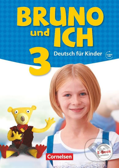 Levně Bruno und ich 3: Schülerbuchmit Audios online - kniha z kategorie Jazykové učebnice a slovníky