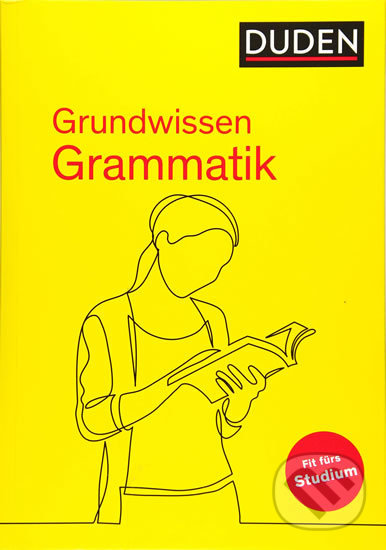 Levně Duden - Grundwissen Grammatik: Fit fürs Studium - kniha z kategorie Jazykové učebnice a slovníky