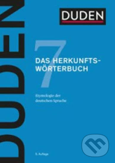Levně Duden - Band 7 - Das Herkunftswörterbuch (5. Auflage) - kniha z kategorie Jazykové učebnice a slovníky