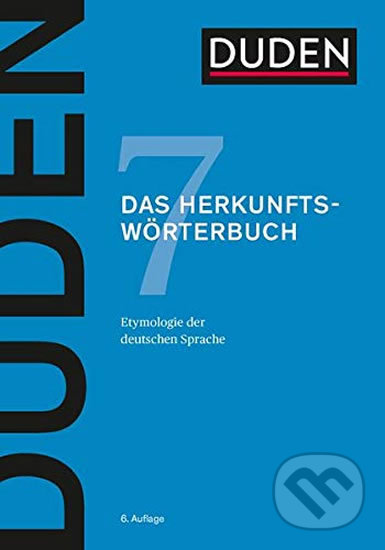 Levně Duden - Band 7 - Das Herkunftswörterbuch (6. Auflage) - kniha z kategorie Jazykové učebnice a slovníky