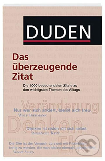 Levně Duden - Das überzeugende Zitat - kniha z kategorie Jazykové učebnice a slovníky