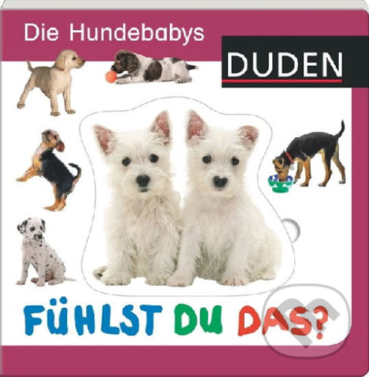 Levně Duden - Fühlst Du Das? Die Hundebabys - kniha z kategorie Jazykové učebnice a slovníky