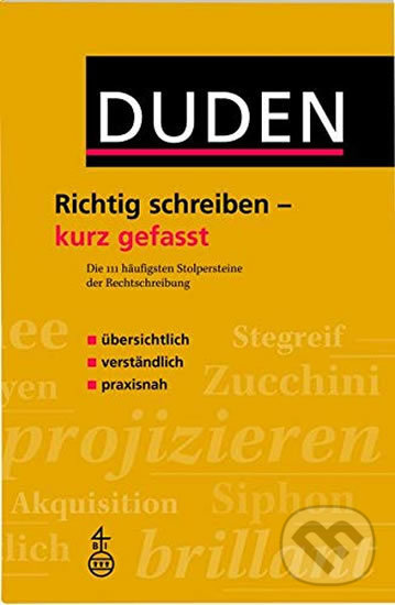 Levně Duden - Richtig Schreiben - Kurz Gefasst - Christian Stang - kniha z kategorie Jazykové učebnice a slovníky