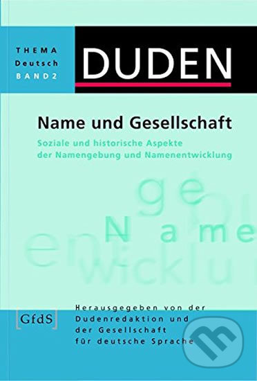 Levně Duden - Thema Deutsch 2 - Name und Gesellschaft - kniha z kategorie Jazykové učebnice a slovníky