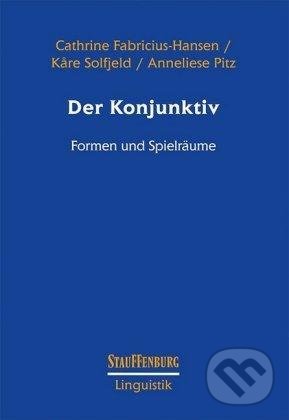 Levně Der Konjunktiv: Formen und Spielräume - Cathrine Fabricius-Hansen - kniha z kategorie Jazykové učebnice a slovníky