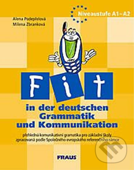 Levně Fit in der deutschen Grammatik und Kommunikation - kniha z kategorie Jazykové učebnice a slovníky