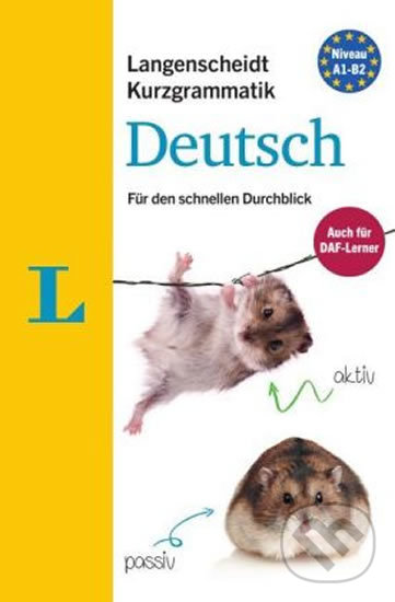 Levně Langenscheidt Kurzgrammatik Deutsch A1-B2 - kniha z kategorie Jazykové učebnice a slovníky