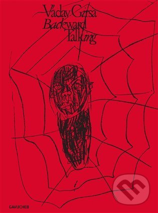 Levně Václav Girsa: Backward Talking - Marcel Fišer